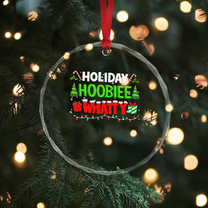 Holiday Hoobie Whatty Crystal Glass Ornament Funny Christmas Movie TS10 Print Your Wear