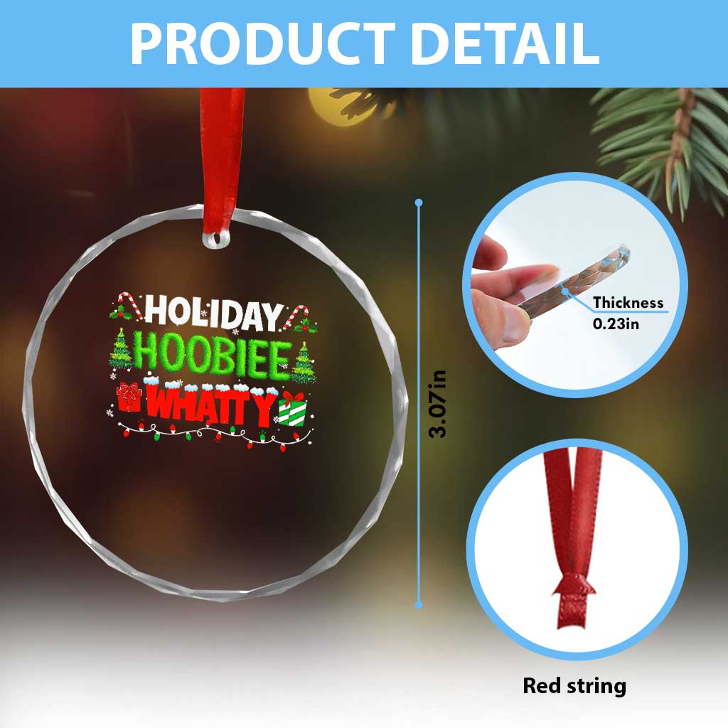 Holiday Hoobie Whatty Crystal Glass Ornament Funny Christmas Movie TS10 Print Your Wear