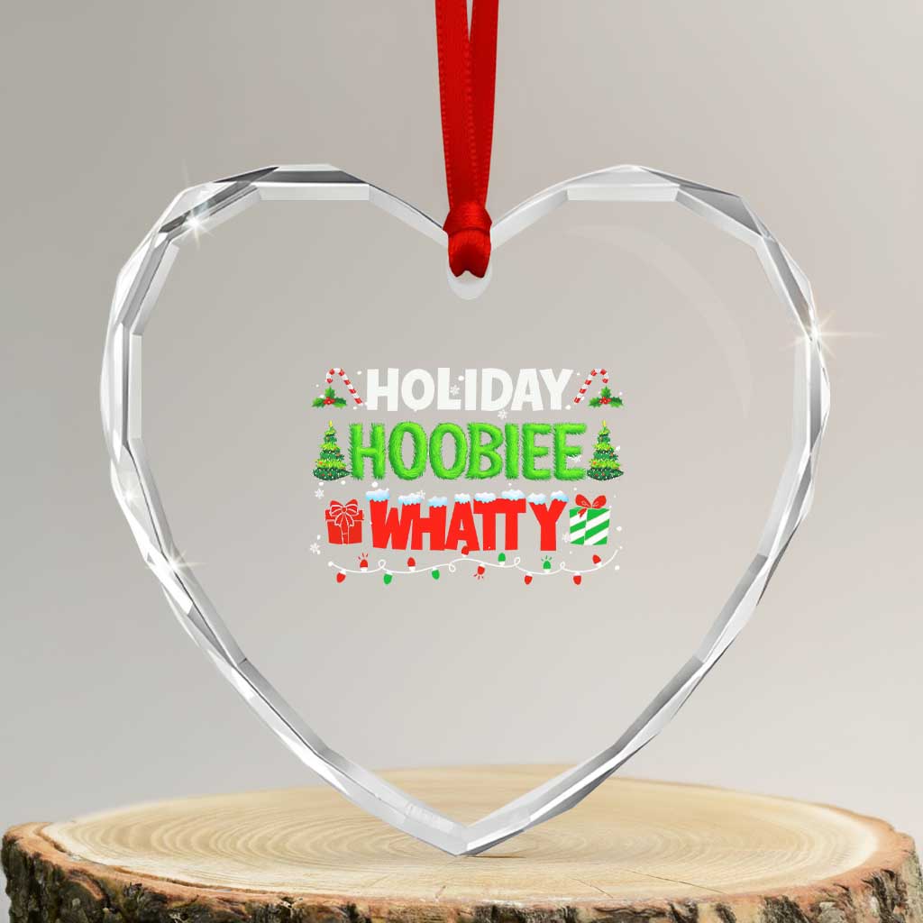 Holiday Hoobie Whatty Heart Crystal Glass Ornament Funny Christmas Movie TS10 Transparent Glass 3'' Heart Print Your Wear