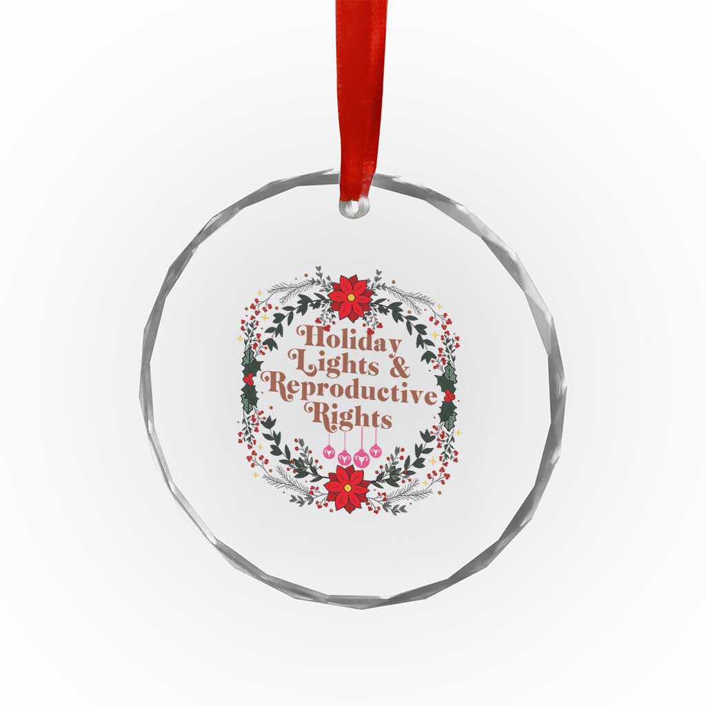 Holiday Lights And Reproductive Rights Crystal Glass Ornament Funny Feminist Christmas Gift TS12 Print Your Wear