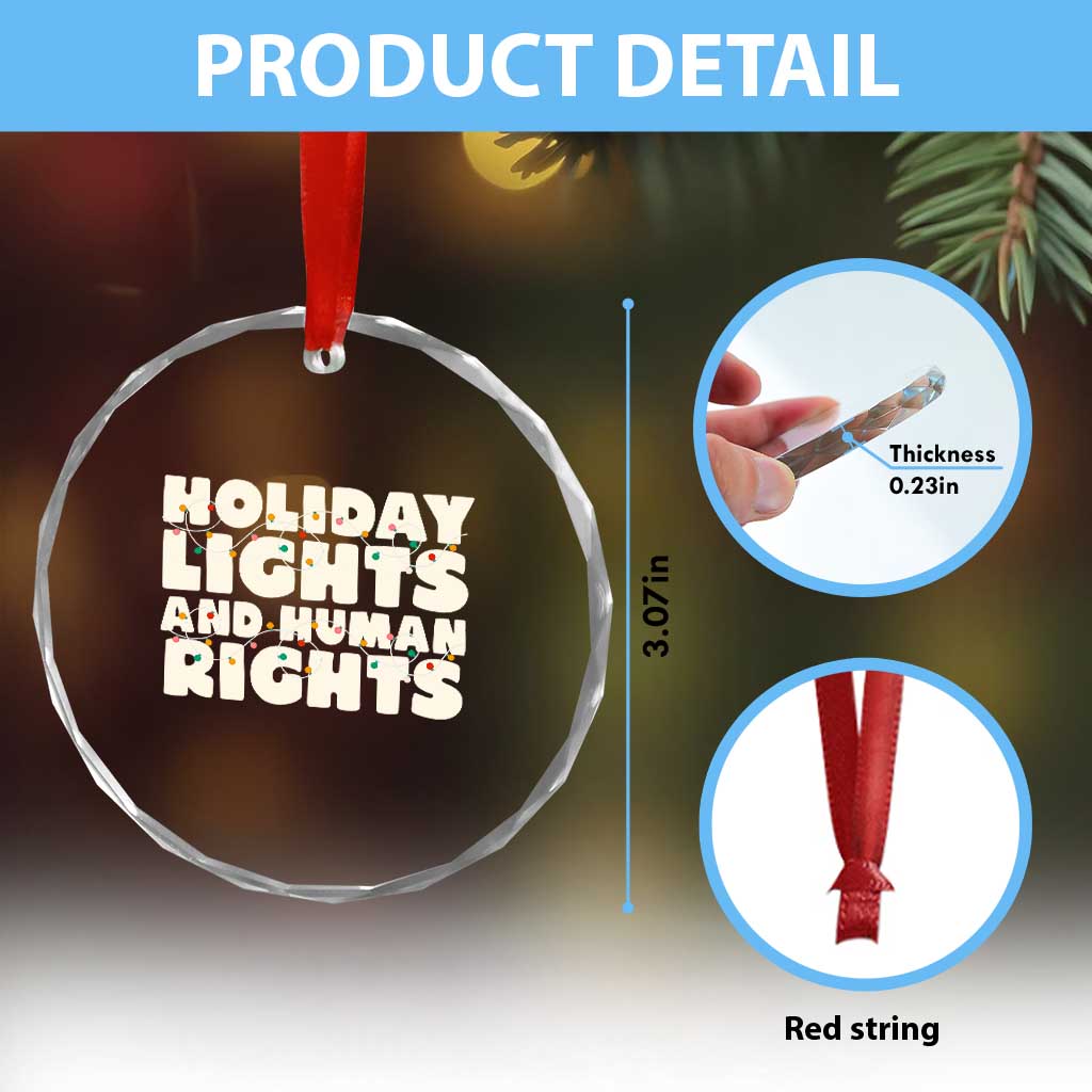 Holiday Lights Human Rights Christmas Crystal Glass Ornament TS10 Print Your Wear