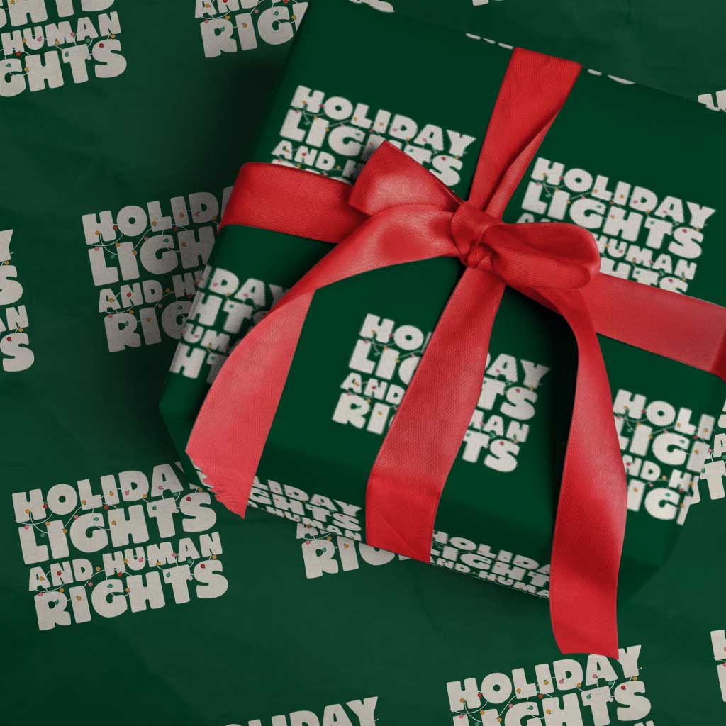 Holiday Lights Human Rights Christmas Wrapping Paper Roll TS10 Green Print Your Wear