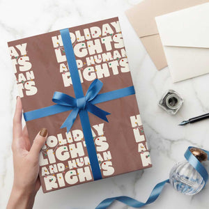 Holiday Lights Human Rights Christmas Wrapping Paper Roll TS10 Mocha Print Your Wear