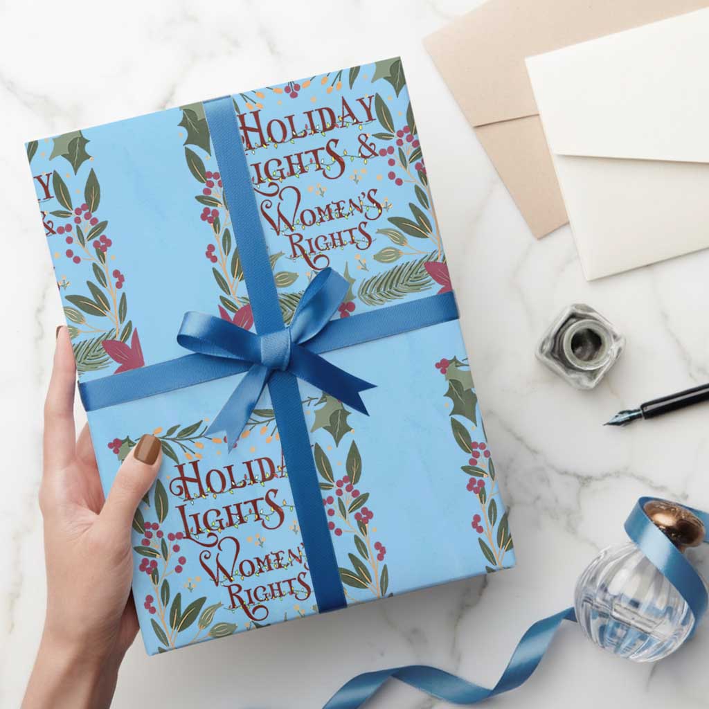 Holiday Lights Womens Rights Supporter Wrapping Paper Roll Feminist Activist Christmas Gift TS12 Light Blue Print Your Wear