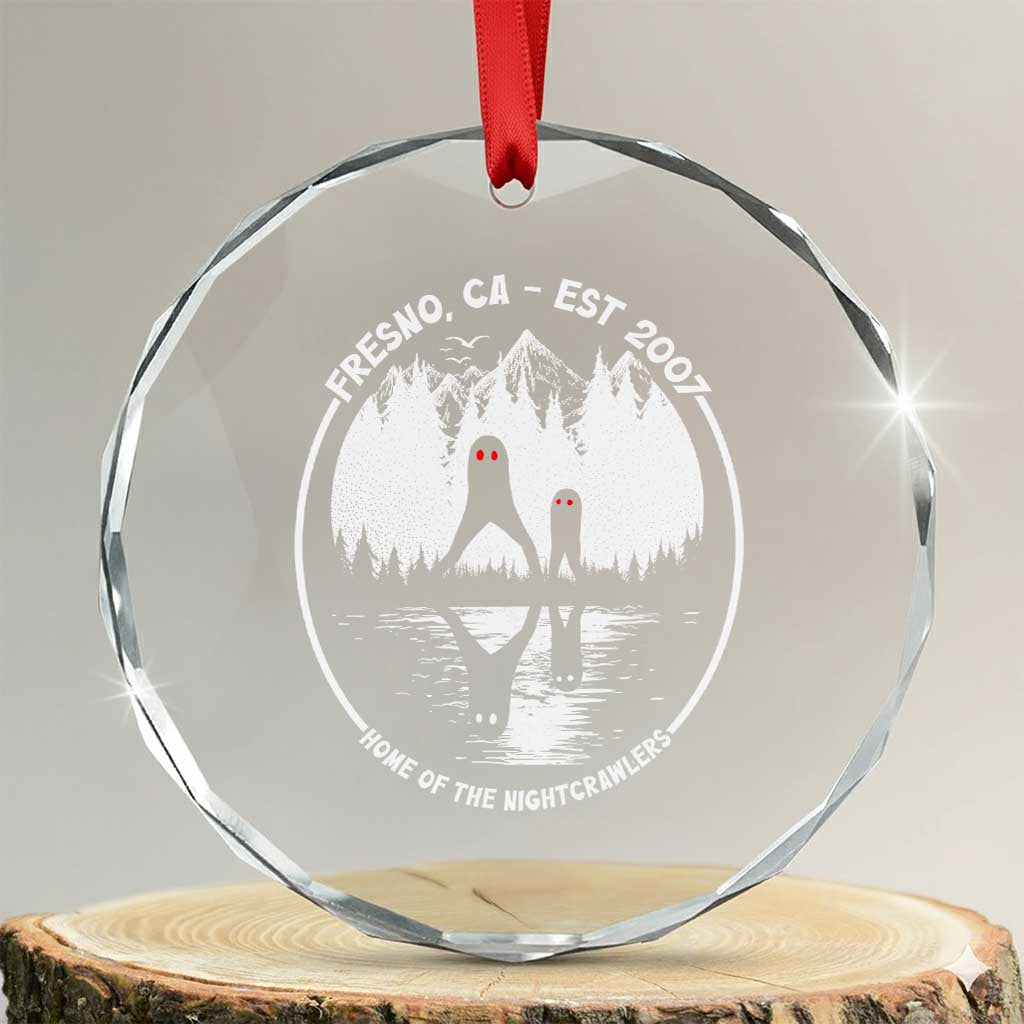Home Of The Fresno Nightcrawlers Crystal Glass Ornament California Cryptid Hunter TS12 Transparent Glass 3'' Circle Print Your Wear