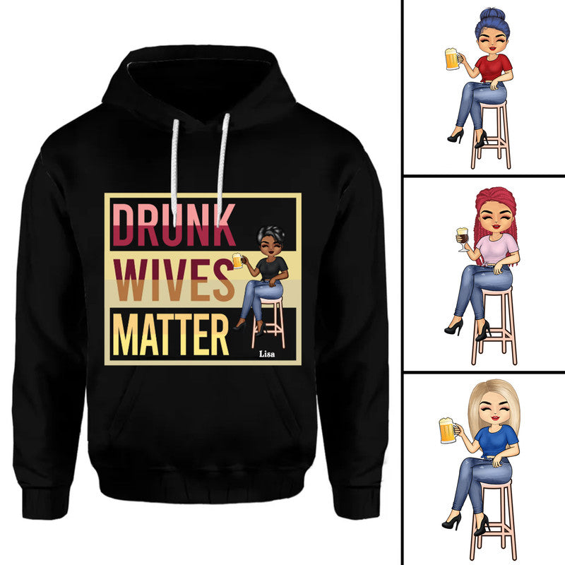 Personalized Beer Drunk Wives Matter Hoodie Drinking Woman CTM Youth Custom - Printyourwear