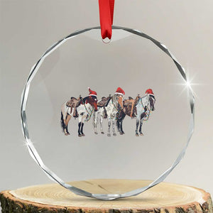 Horse Xmas Crystal Glass Ornament Western Cowboy Cowgirl Howdy Country TS10 Transparent Glass 3'' Circle Print Your Wear