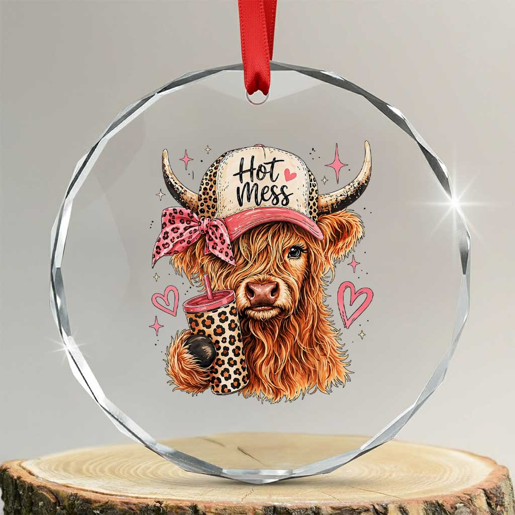 Hot Mess Highland Cow Pink Leopard Coquette Crystal Glass Ornament Cute Western Country Mom Life TS02 Transparent Glass 3'' Circle Print Your Wear