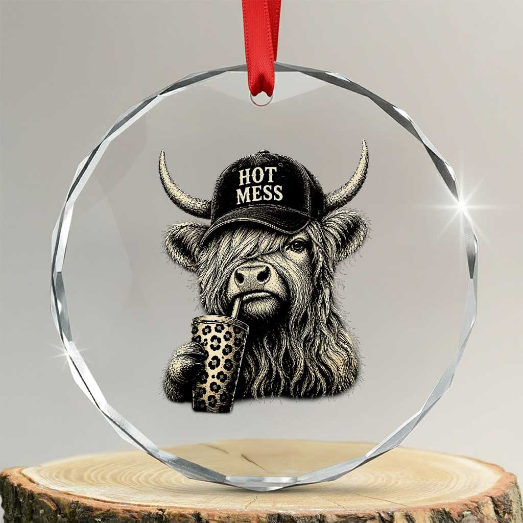 Hot Mess Highland Cow Sipping Iced Coffee Meme Crystal Glass Ornament Funny Sarcastic Everyday Life Country Western Style TS02 Transparent Glass 3'' Circle Print Your Wear