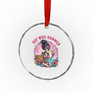Hot Wife Summer Crystal Glass Ornament Funny Newlywed Skeleton TS14 Print Your Wear