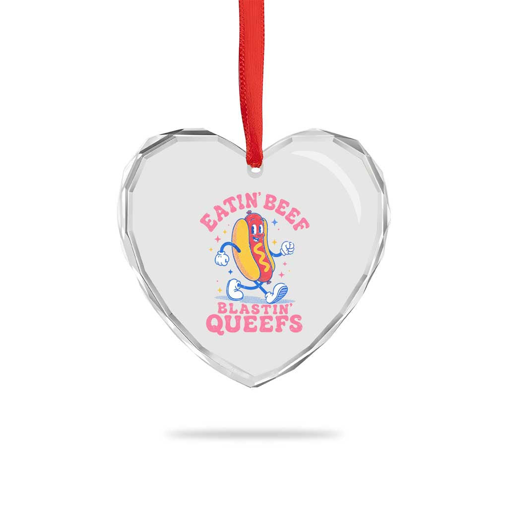 Hotdog Eatin Beef Blastin Queefs Inappropriate Heart Crystal Glass Ornament Funny Cringe Offensive Humor