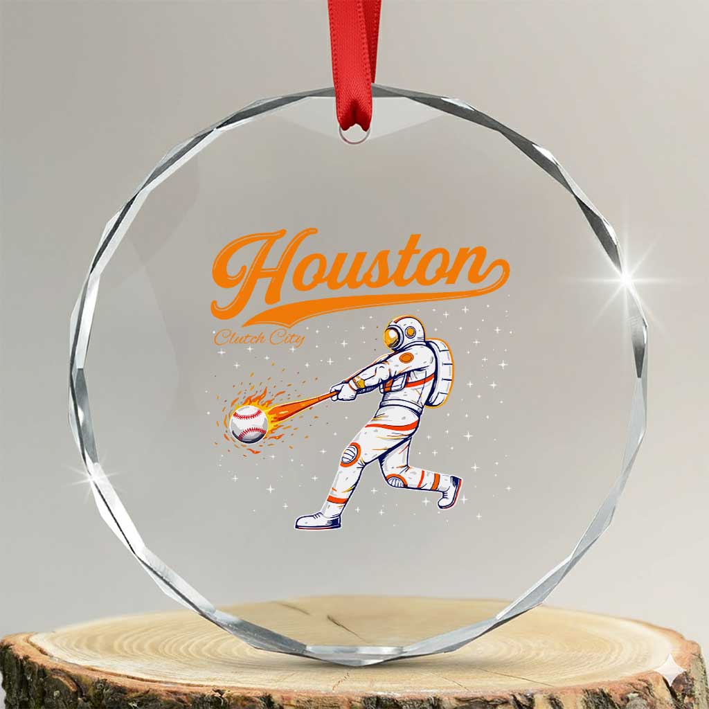 Houston Clutch City Crystal Glass Ornament Astronaut Baseball Player In Space TS10 Transparent Glass 3'' Circle Print Your Wear