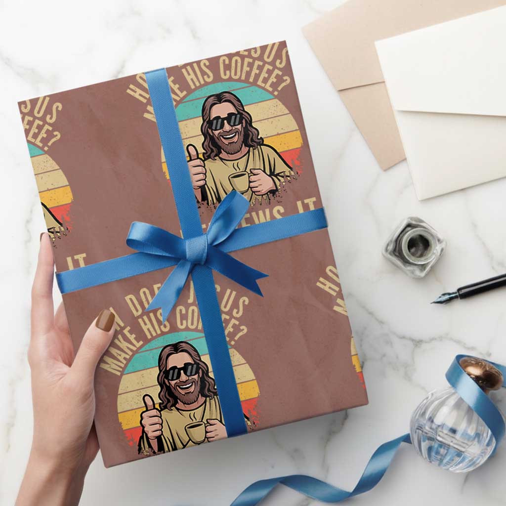 How Does Jesus Make His Coffee Hebrews It Wrapping Paper Roll Funny Christian Coffee Lover Retro Sunset TS11 Mocha Print Your Wear
