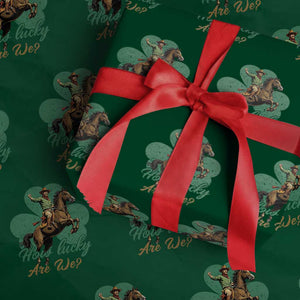 How Lucky Are We Wrapping Paper Roll Cowboy Western Irish St Patrick's Day TS14 Green Print Your Wear