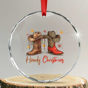 Howdy Christmas Crystal Glass Ornament Western Cowboy Boots Country TS14 Transparent Glass 3'' Circle Print Your Wear