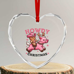 Howdy Christmas Heart Crystal Glass Ornament Funny Gingerbread Cowboy Riding Reindeer Gift For Girl TS12 Transparent Glass 3'' Heart Print Your Wear