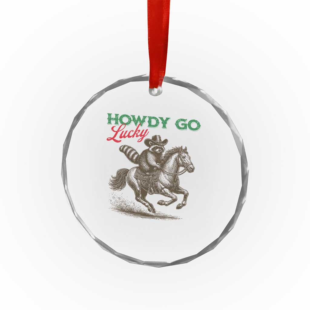 Howdy Go Lucky Crystal Glass Ornament Cowboy Raccoon St Patrick's Day TS14 Print Your Wear