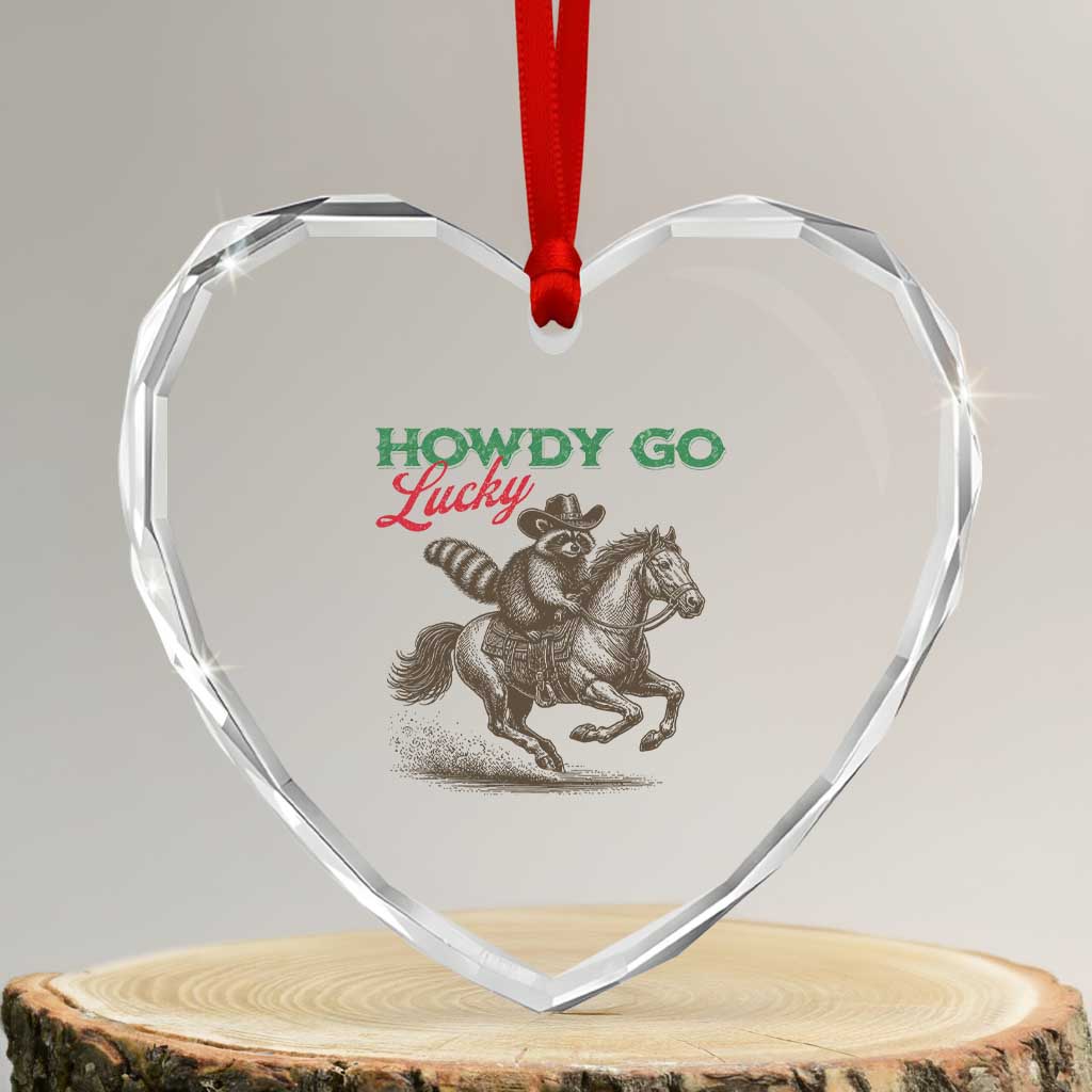 Howdy Go Lucky Heart Crystal Glass Ornament Cowboy Raccoon St Patrick's Day TS14 Transparent Glass 3'' Heart Print Your Wear