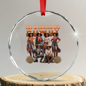 Howdy Melanin Cowgirl Crystal Glass Ornament Black History Western Rodeo Texas TS02 Transparent Glass 3'' Circle Print Your Wear