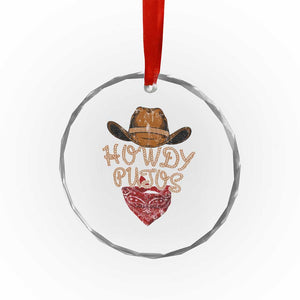 Howdy Putos Crystal Glass Ornament Funny Western Country Rodeo Southern Retro Cowboy TS10 Print Your Wear