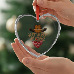 Howdy Putos Heart Crystal Glass Ornament Funny Western Country Rodeo Southern Retro Cowboy TS10 Print Your Wear