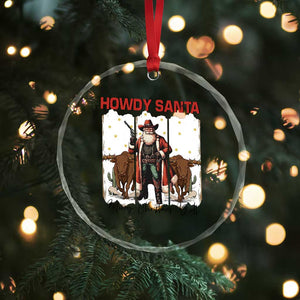 Howdy Santa Merry Christmas Y'all Crystal Glass Ornament Funny Western Bull Riding TS12 Print Your Wear