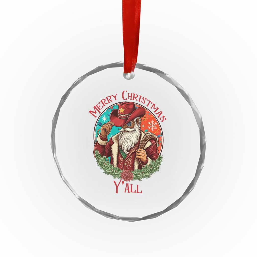 Howdy Santa Merry Christmas Y'all Crystal Glass Ornament Funny Western Holiday Gift TS12 Print Your Wear