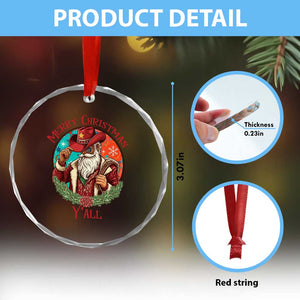 Howdy Santa Merry Christmas Y'all Crystal Glass Ornament Funny Western Holiday Gift TS12 Print Your Wear