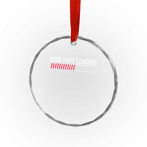 Huge Fart Loading Crystal Glass Ornament Sarcastic Humor Hilarious Funny Saying Gag Gift TS10 Print Your Wear