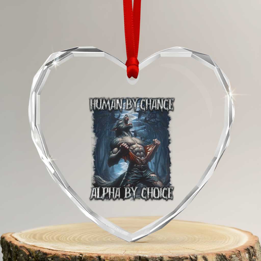 Human By Chance Alpha By Choice Wolf Heart Crystal Glass Ornament Vintage 90s Style Wolf Sigma Emo Meme TS10 Transparent Glass 3'' Heart Print Your Wear