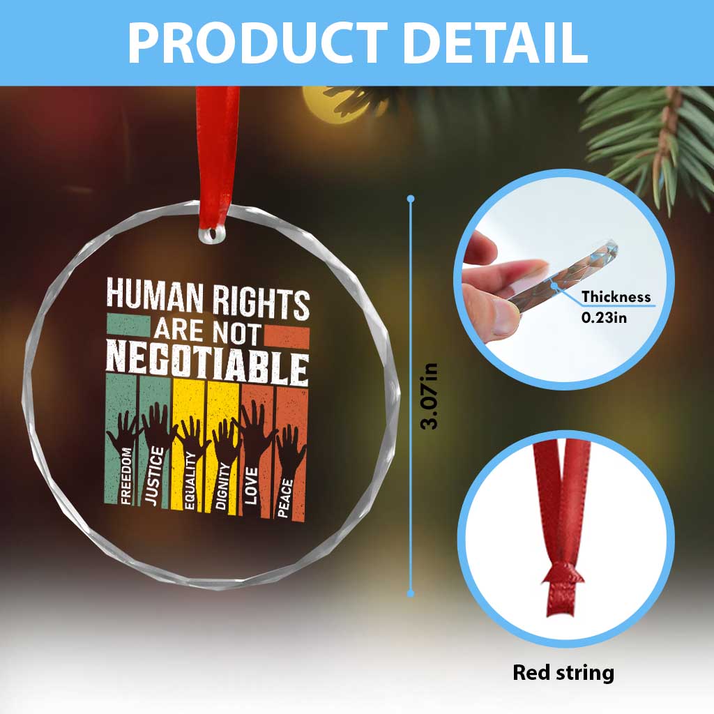Human Rights Crystal Glass Ornament Are Not Negotiable Retro Equality Statement TS10 Print Your Wear