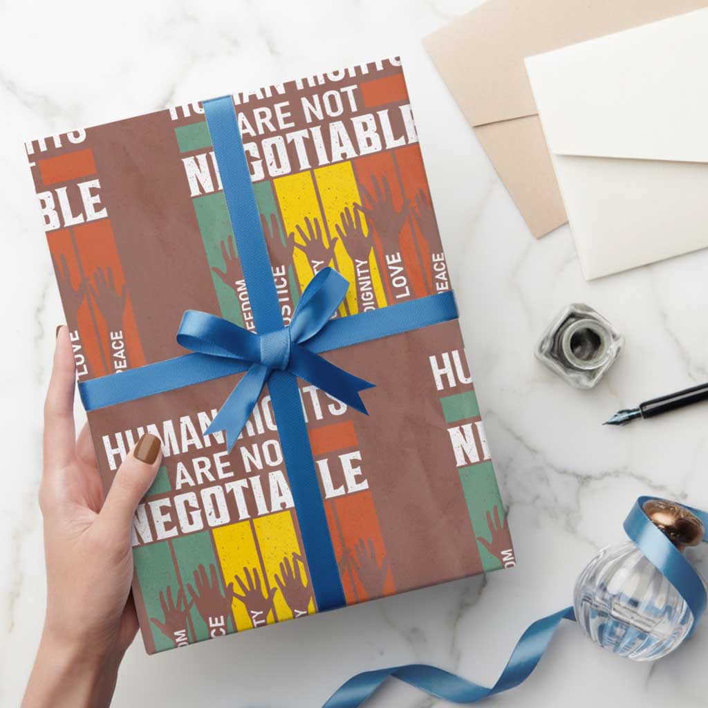 Human Rights Wrapping Paper Roll Are Not Negotiable Retro Equality Statement TS10 Mocha Print Your Wear
