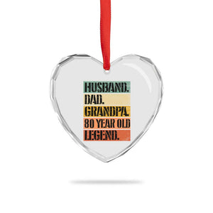 Husband Dad Grandpa 80 Year Old Legend Heart Crystal Glass Ornament Funny 80th Birthday Fathers Day TS11 Print Your Wear