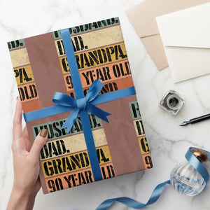 Husband Dad Grandpa 90 Year Old Legend Wrapping Paper Roll Funny 90th Birthday Fathers Day TS11 Mocha Print Your Wear