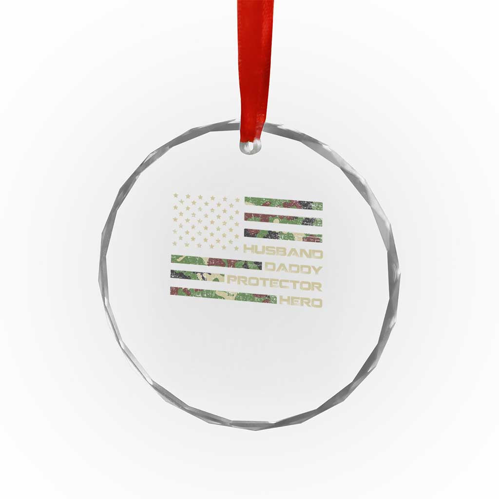 Husband Daddy Protector Hero Crystal Glass Ornament Camo American Flag Fathers Day Gifts For Husband Hubby Dad TS10 Print Your Wear