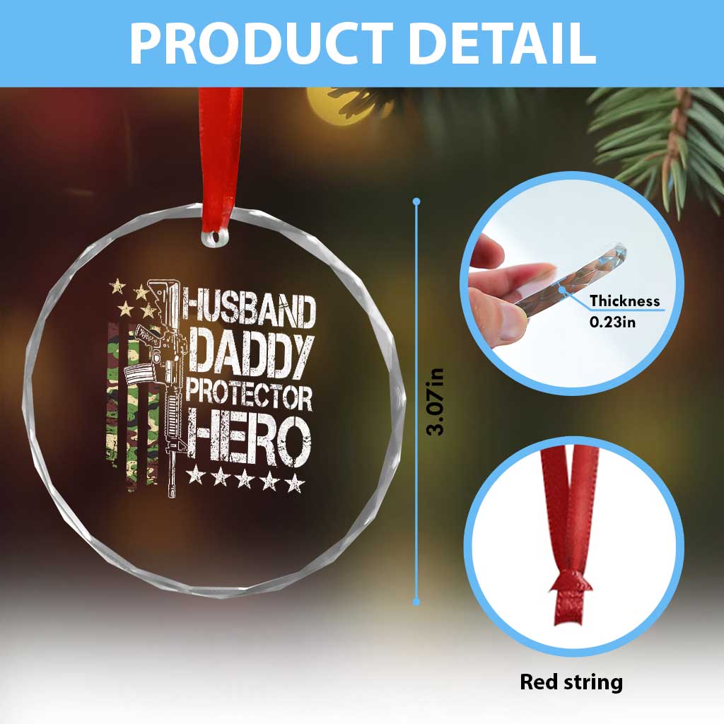 Husband Daddy Protector Hero Crystal Glass Ornament Dad Guns Fathers Day Camo American Flag TS10 Print Your Wear