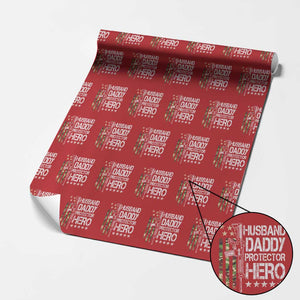 Husband Daddy Protector Hero Wrapping Paper Roll Dad Guns Fathers Day Camo American Flag TS10 Red Print Your Wear