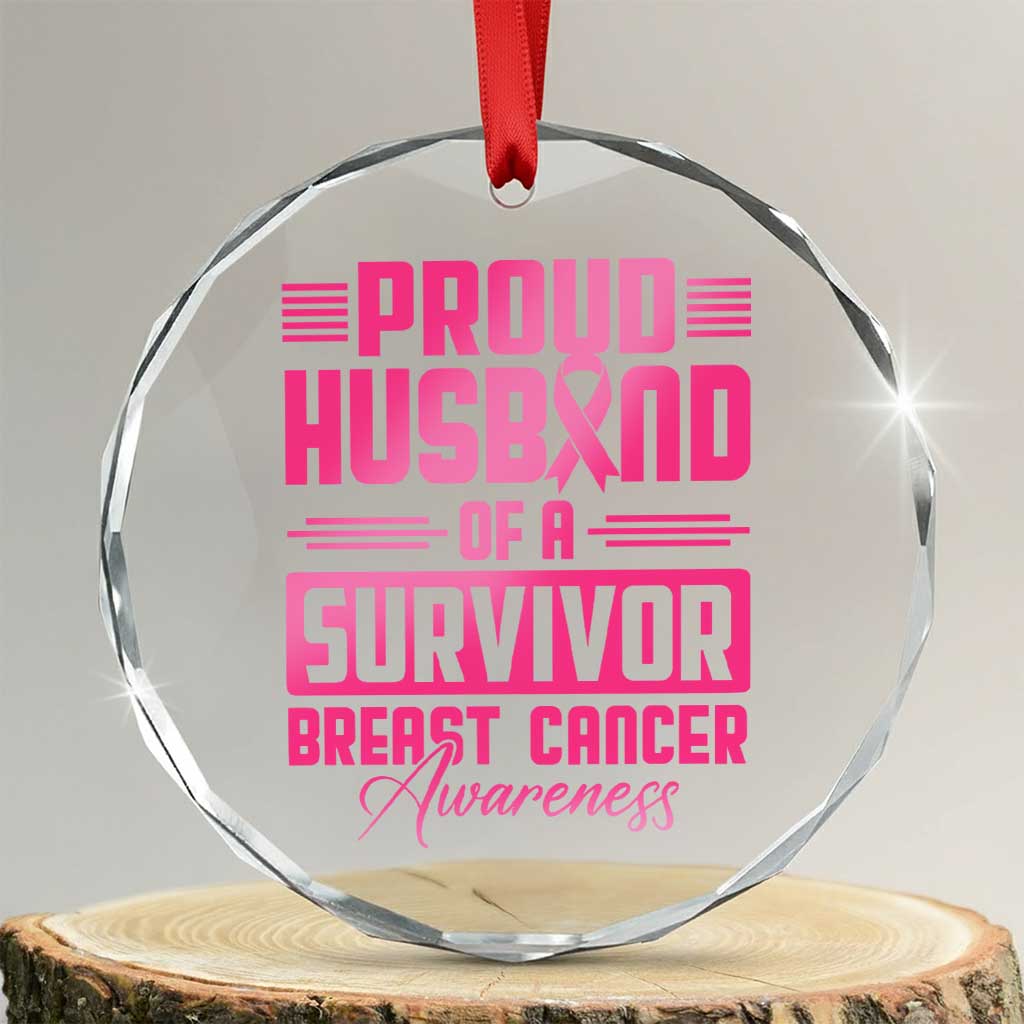 Husband Of A Warrior Breast Cancer Awareness Crystal Glass Ornament Wife Support Squad TS10 Transparent Glass 3'' Circle Print Your Wear