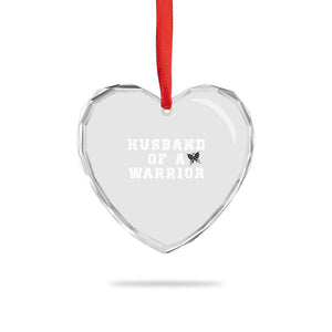 Husband Of A Warrior Heart Crystal Glass Ornament Melanoma Awareness Wife Support TS12 Print Your Wear