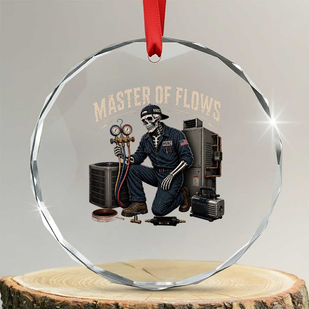 HVAC Tech Skeleton Mechanic Crystal Glass Ornament Master Of Flows Vintage Distressed Graphic TS10 Transparent Glass 3'' Circle Print Your Wear