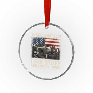 HVAC Technician American Flag Crystal Glass Ornament I Fix Stuff And I Know Things American Flag