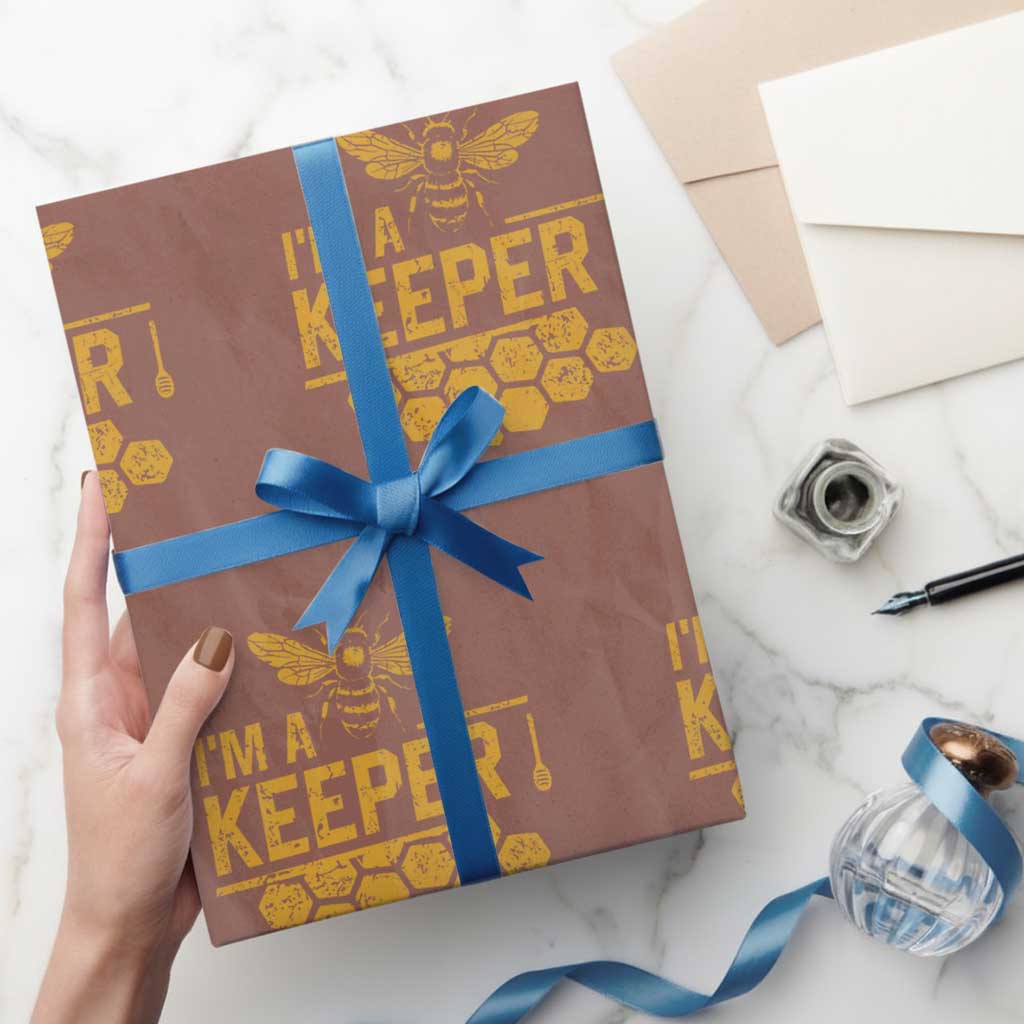 I Am A Keeper Wrapping Paper Roll Honey Bee Apiarist Funny Beekeeping TS11 Mocha Print Your Wear