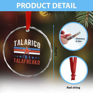 I Am A Talafreako James Talarico Crystal Glass Ornament US Senate Texas TS11 Print Your Wear