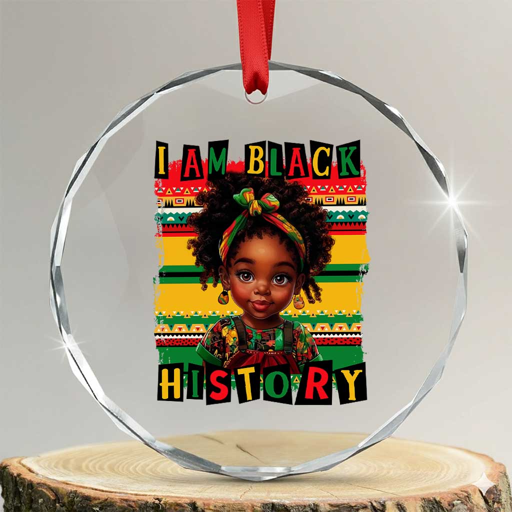 I Am Black History Crystal Glass Ornament Month Black Melanin Kids Girls TS02 Transparent Glass 3'' Circle Print Your Wear