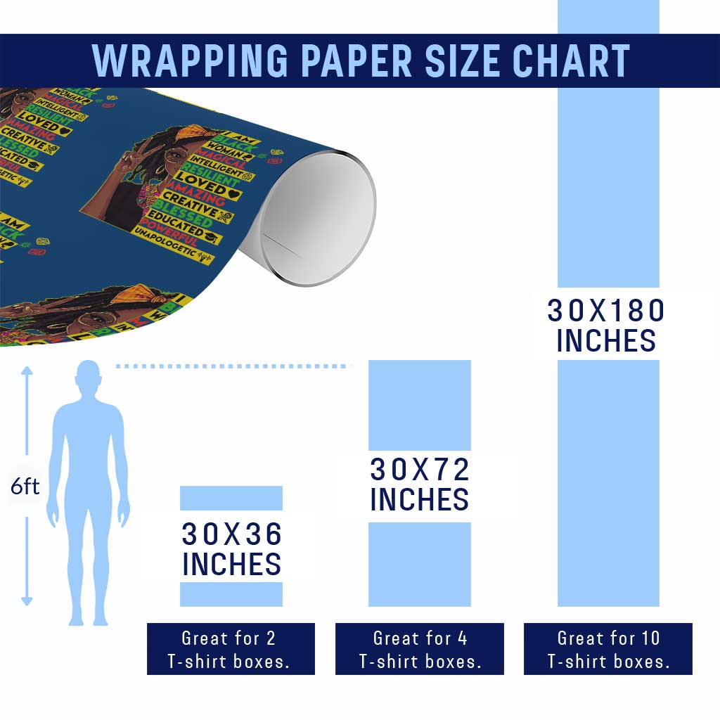 I Am Black Woman Wrapping Paper Roll Locd African American Pride Black History Month TS02 Print Your Wear