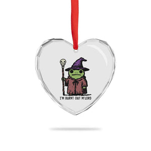 I Am Burnt Out M'lord Heart Crystal Glass Ornament Funny Wizard Frog Meme TS14 Print Your Wear