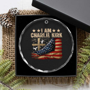 I Am Charlie Kirk Crystal Glass Ornament Freedom Vintage American Flag TS11 Print Your Wear