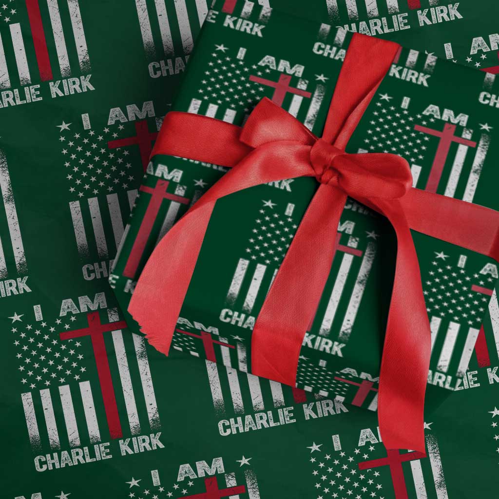 I Am Charlie Kirk Wrapping Paper Roll Christian Cross Faith American Falg TS02 Green Print Your Wear