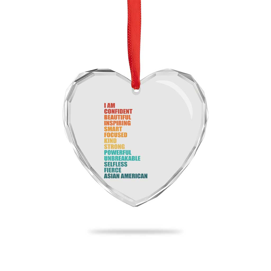 I Am Confident Beautiful Inspiring Asian American Heart Crystal Glass Ornament AAPI Heritage Month TS11 Print Your Wear