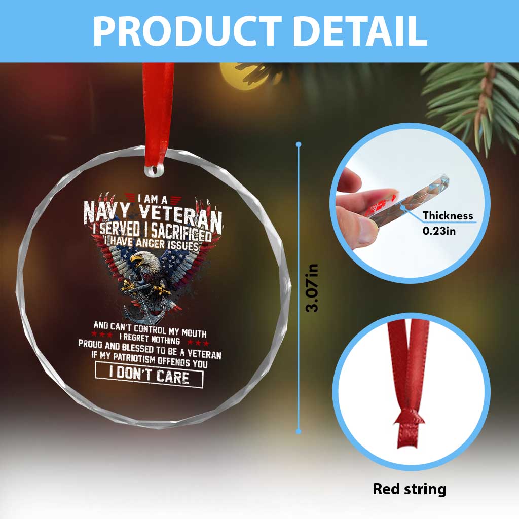 I Am Navy Veteran Crystal Glass Ornament I Served I Sacrificed I have Anger Issues Bald Eagle USA Flag TS11 Print Your Wear